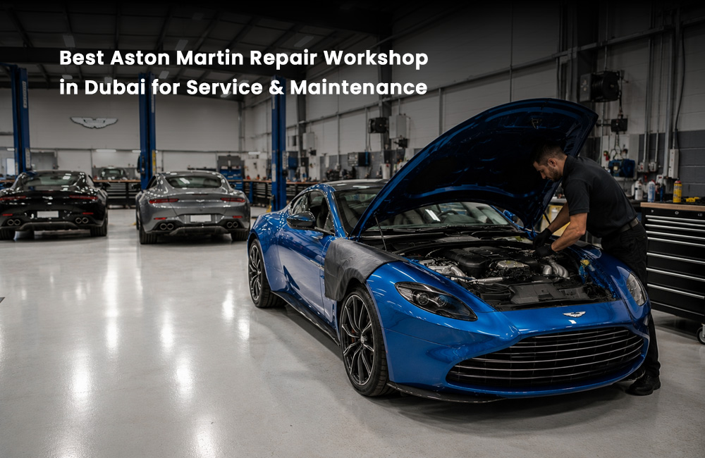 Best Aston Martin Repair Workshop in Dubai for Service & Maintenance